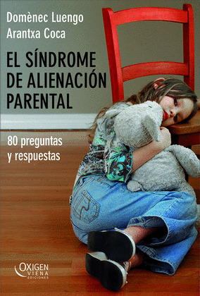 SINDROME DE ALIENACION PARENTAL
