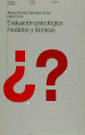 EVALUACION PSICOLOGICA: MODELOS