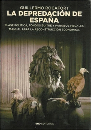 LA DEPREDACION DE ESPAÑA