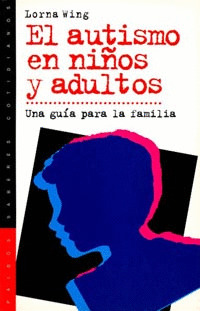 AUTISMO NIÑOS ADULTOS