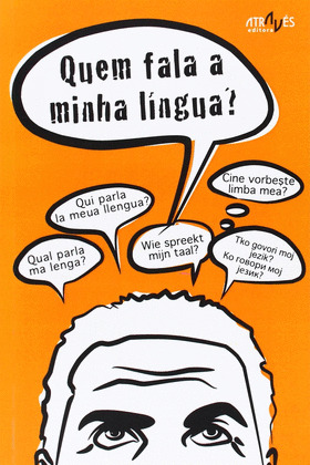 QUEM FALA A MINHA LINGUA