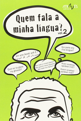 QUEM FALA A MINHA LINGUA? VOL.2