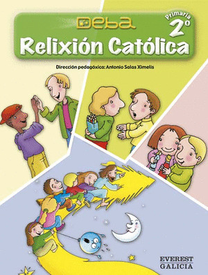 PROYECTO DEBA, RELIXION CATOLICA, 2º PRIMARIA