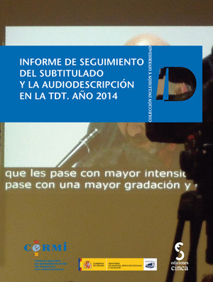 INFORME DE SEGUIMIENTO DEL SUBTITULADO Y LA AUDIOD