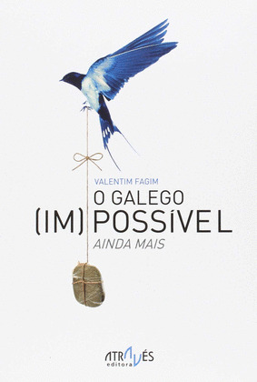 GALEGO (IM)POSSIVEL, O (AINDA MAIS)