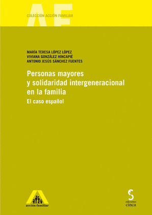 PERSONAS MAYORES Y SOLIDARIDAD INTERGENERACIONAL E