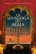 SINAGOGA DEL AGUA, LA