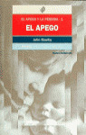 APEGO Y LA PÉRDIDA, EL