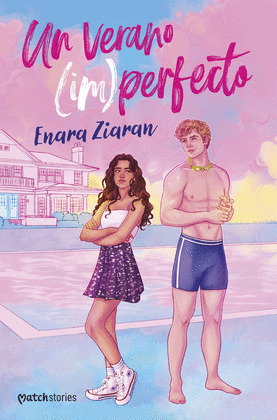 VERANO (IM)PERFECTO, UN