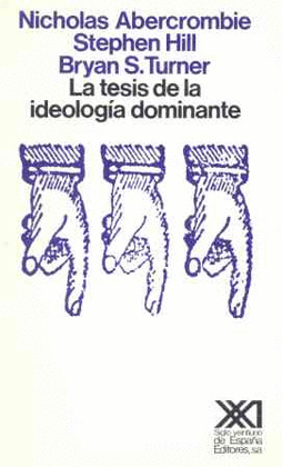TESIS IDEOLOGIA DOMINANTE