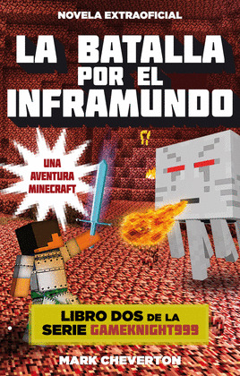 BATALLA POR EL INFRAMUNDO, LA