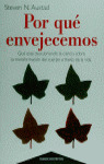 POR QUE ENVEJECEMOS
