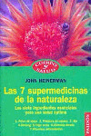 7 SUPERMEDICINAS NATURALEZA