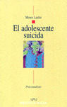 ADOLESCENTE SUICIDA,EL