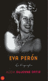 EVA PERON LA BIOGRAFIA