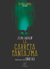 CARRETA FANTASMA, LA