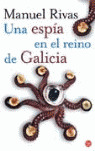 UN ESPIA EN EL REINO DE GALICIA