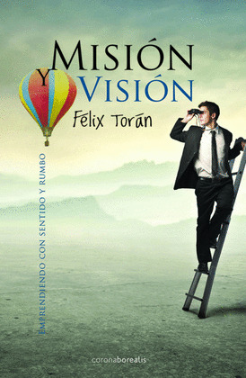 MISION Y VISION