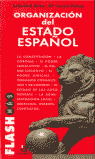FLASH+ 39. ORGANIZACION DEL ESTADO ESPAÑOL