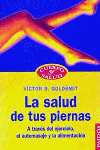 SALUD DE TUS PIERNAS