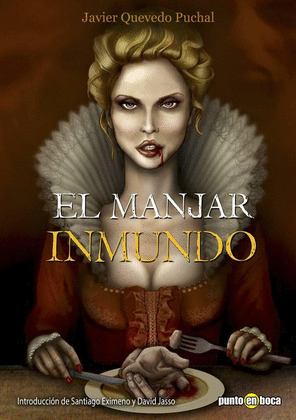 MANJAR INMUNDO, EL