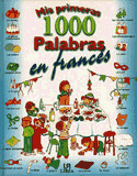 MIS PRIMERAS 1000 PALABRAS EN FRANCES