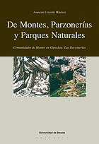 DE MONTES, PARZONERÍAS Y PARQUES NATURALES