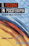 FOCUSING EN PSICOTERAPIA