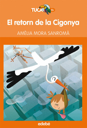 EL RETORN DE LA CIGONYA