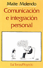 PROY021. COMUNICACION E INTEGRACION PERSONAL (6ª EDICION)