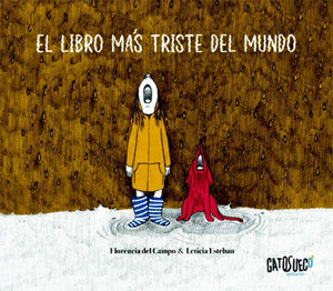 LIBRO MÁS TRISTE DEL MUNDO, EL