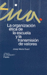 ORGANIZACION ETICA ESCUELA