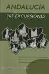 ANDALUCIA. 365 EXCURSIONES