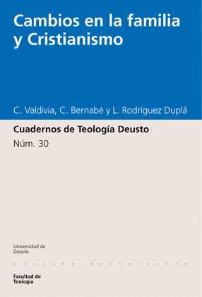 CAMBIOS EN LA FAMILIA Y CRISTIANISMO