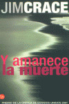 Y AMANECE LA MUERTE (PL) 364-1