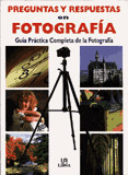 PREGUNTAS Y RESPUESTAS EN FOTOGRAFIA - G.P.COMPLETA DE FOTOG