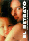 EL RETRATO - CURSO PRACTICO DE FOTOGRAFIA