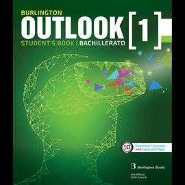 BURLINGTON OUTLOOK 1 BACHILLERATO. STUDENT'S BOOK. ALUMNO