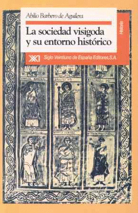 SOCIEDAD VISIGODA Y ENTORNO