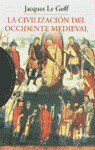 LA CIVILIZACION DEL OCCIDENTE MEDIEVAL
