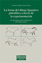 LA FORMA DEL DIBUJO FIGURATIVO PALEOLÍTICO A TRAVÉS DE LA EXPERIMENTACIÓN