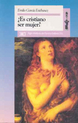 ES CRISTIANO SER MUJER