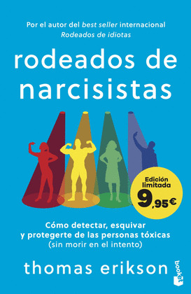 RODEADOS DE NARCISISTAS