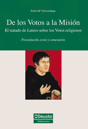 DE LOS VOTOS A LA MISIÓN