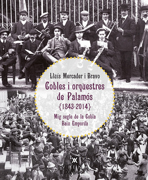 COBLES I ORQUESTRES DE PALAMÓS (1843-2014)
