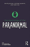 THE PSYCHOLOGY OF THE PARANORMAL