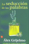LA SEDUCCION DE LAS PALABRAS