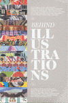 BEHIND ILLUSTRATIONS