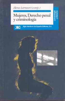 MUJERES DERECHO PENAL Y CRIMINOLOGIA