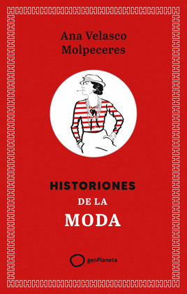 HISTORIONES DE LA MODA